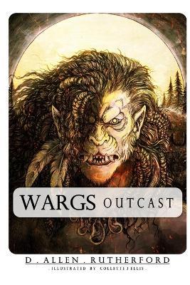 Wargs: Outcast - D Allen Rutherford - cover