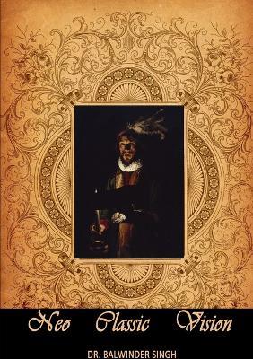 Neo Classic Vision - Balwinder Singh - cover