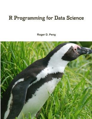 R Programming for Data Science - Roger Peng - cover