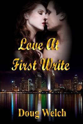 Love At First Write - Doug Welch - cover