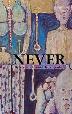 Never - Darran Jordan,Rocco Bosco - cover