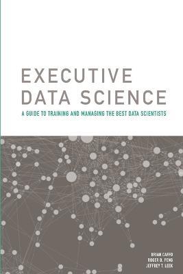 Executive Data Science - Roger Peng - cover