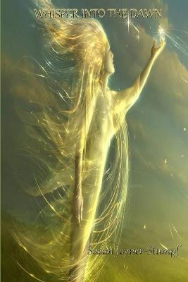 Whisper into the Dawn - Susan Joyner-Stumpf - cover