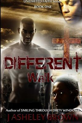Different Walk - J. Asheley Brown - cover