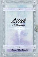 Lilith: A Romance - George MacDonald - cover