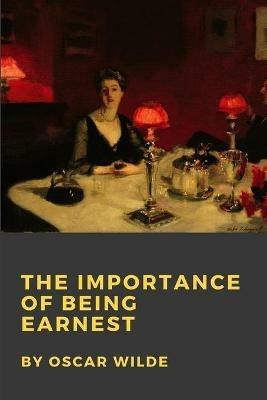 The Importance of Being Earnest - Oscar Wilde - cover