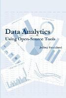 Data Analytics Using Open-Source Tools - President Jeffrey Strickland - cover