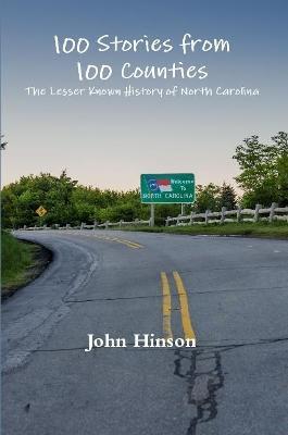 100 Stories from 100 Counties - John Hinson - cover
