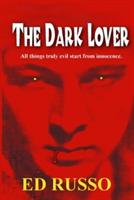 The Dark Lover - Ed Russo - cover