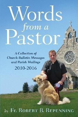 Words from A Pastor - Robert B. Repenning - cover