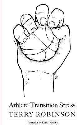 Athlete Transition Stress - Terry Robinson - cover