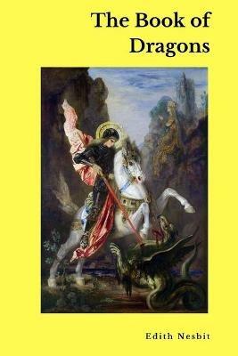 The Book of Dragons - Edith Nesbit - cover