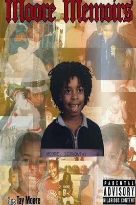 Moore Memoirs - Tay Moore - cover