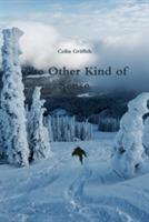 The Other Kind of Sense - Colin Griffith - cover