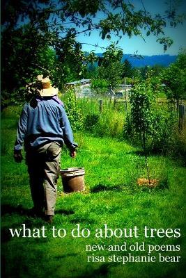 What to Do About Trees - Risa Bear - cover