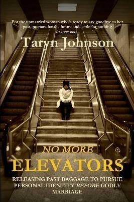 No More Elevators - Taryn Johnson - cover