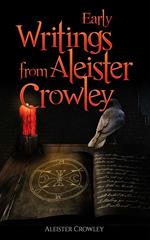 Early writing of Aleister Crowley