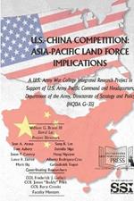 U.S.-China Competition: Asia-Pacific Land Force Implications