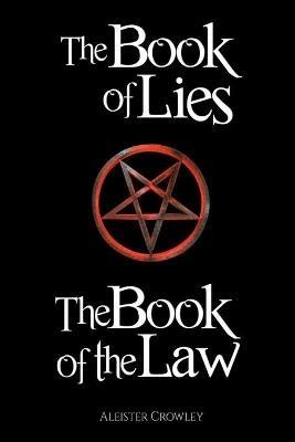 The Book of the Law and the Book of Lies - Aleister Crowley - cover