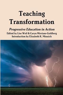 Teaching Transformation - Caryn Mirriam-Goldberg,Lise Weil - cover