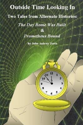 Outside Time Looking in - John Davis - cover