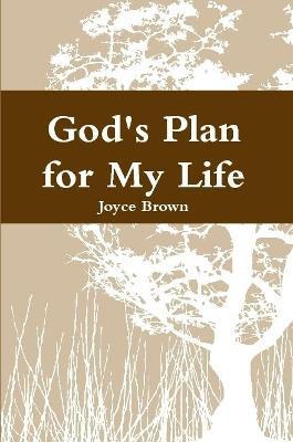 God's Plan for My Life - Joyce Brown - cover