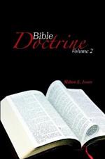 Bible Doctrine Volume Two