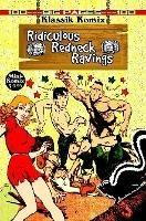 Klassik Komix: Ridiculous Redneck Ravings