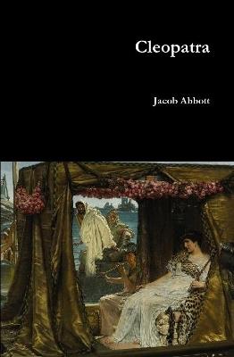 Cleopatra - Jacob Abbott - cover
