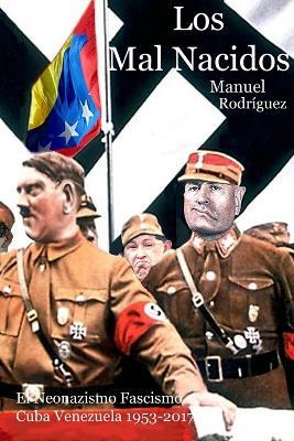 Los Mal Nacidos - Manuel Rodriguez - cover