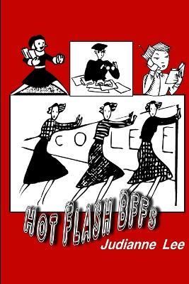 HOT FLASH BFFs - Judy Lee - cover