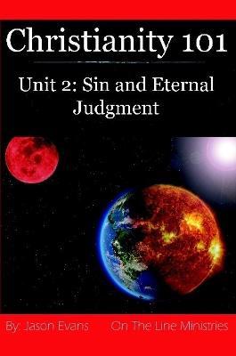 Christianity 101 Unit 2 - Jason Evans - cover