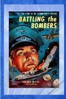Battling the Bombers - Wilhelm Johnen - cover