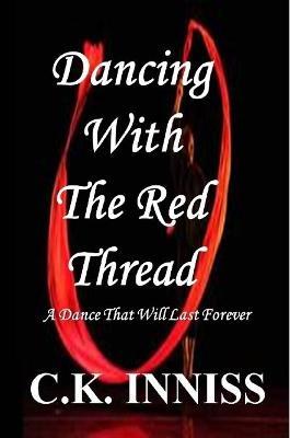 Dancing With The Red Thread - Cynthia Inniss - cover