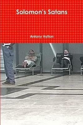 Solomon's Satans - Antony Hylton - cover