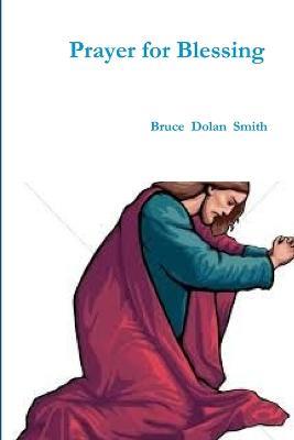 Prayer for Blessings - Bruce Smith - cover