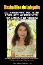 Early & Contemporary Spirit Artists,Psychic Artists and Medium Painters from 5000 Bc to the Present Day.Economy2