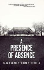 A Presence of Absence (The Odense Series Book #1)