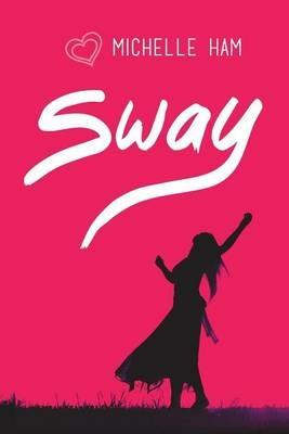 Sway - Michelle Ham - cover