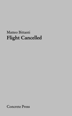 Flight Cancelled - Matteo Bittanti - cover