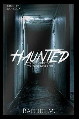 Haunted - Rachel M - cover