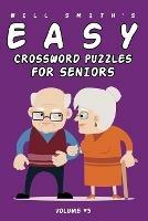Will Smith Easy Crossword Puzzle For Seniors - Volume 3 - Will Smith - cover