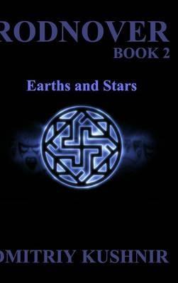 Rodnover: Earths and Stars - Dmitriy Kushnir - cover