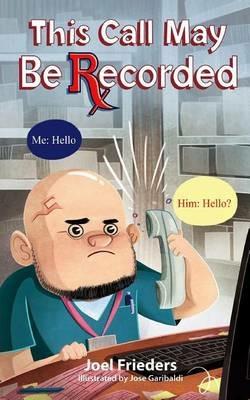 This Call May Be Recorded - Joel Frieders - cover