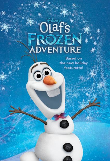 Olaf's Frozen Adventure Deluxe Junior Novelization (Disney Frozen) - RH Disney - ebook
