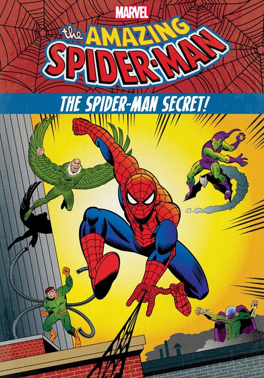 The Amazing Spider-Man:: The Spider-Man Secret! - Steve Behling - ebook