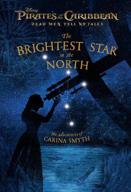 Pirates of the Caribbean: Dead Men Tell No Tales: The Brightest Star in the North - Meredith Rusu - ebook