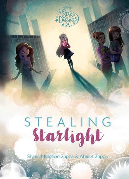 Star Darlings: Stealing Starlight - Shana Muldoon Zappa - ebook
