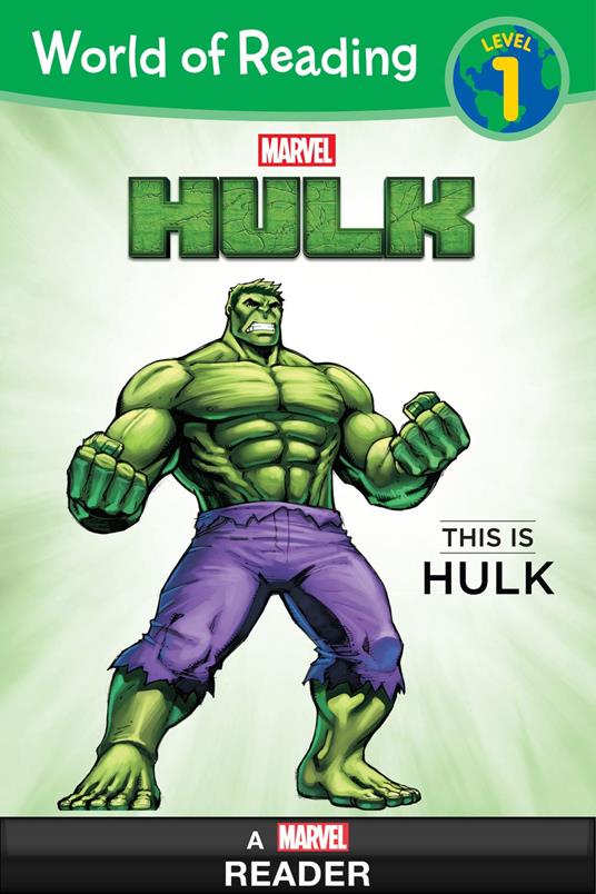 World of Reading: This is Hulk - Marvel Press Book Group - ebook