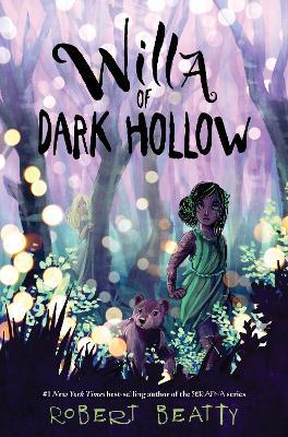 Willa of Dark Hollow - Robert Beatty - cover